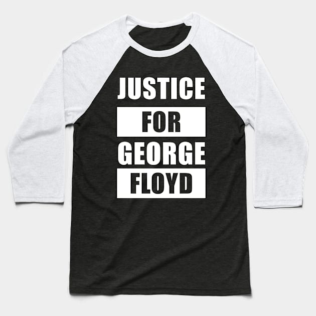 Justice For George Floyd Baseball T-Shirt by teemazong